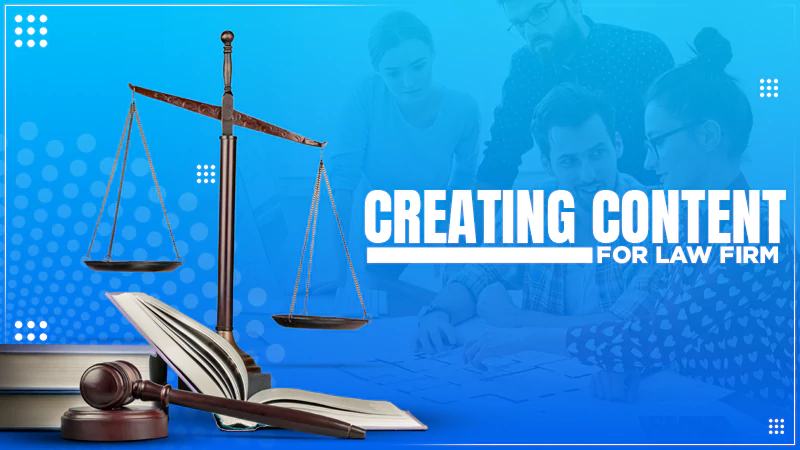 creating content for law firm